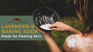 Lavender & Baking Soda Paste For Peeling Skin