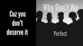 Watch Why Dont We Perfect video