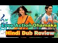 Love Action Dhamaka Hindi Dubbed full movie Review Mp3