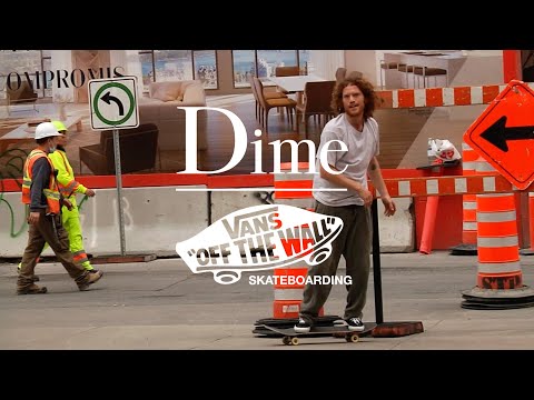 The Dime/Vans Video