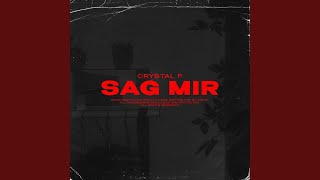 Watch Crystal F Sag Mir video