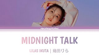 Lilas Ikuta 幾田りら - Midnight Talk Lyrics Video Kanromeng
