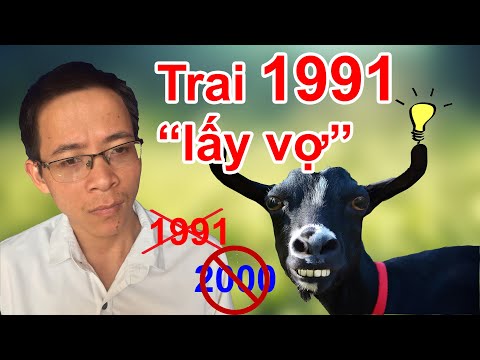 Nam 1991 Tân Mùi lấy vợ tuổi nào để giàu sang phú quý - Xem tuổi vợ chồng - Phong thủy người Việt