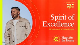 Spirit of Excellence | Lift The Standard of Your Life | Private Devotion | Great | Building A Legacy
