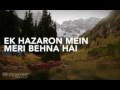Download ek hazaaron mein meri behna hai.. varsha & amrita MP3 song and Music Video