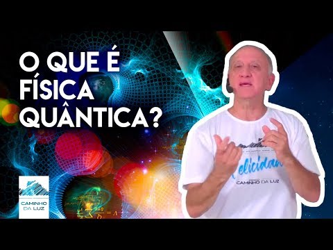 Que e fisica quantica