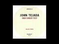 John Tejada - Two 0 one (Original Mix)