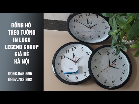 Đồng Hồ Treo Tường In Logo Legend Group Giá Rẻ Hà Nội - Xưởng Sản Xuất Đồng Hồ Theo Yêu Cầu