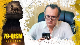 Qodirxon Dil Yarasi 9-Mavsum 79-Qism