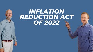 Inflation Reduction Act Of 2022