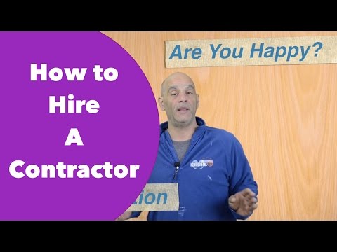 How to Hire A Contractor