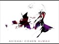 Avishai Cohen Almah Shlosre