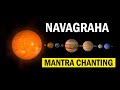 Most Powerful Navgrah Shanti Mantra : Brahma Murari Tripurantakari, Meditation Mantras