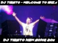DJ Tiesto - Welcome to ibiza