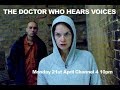 The doctor who hears voices