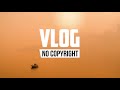 Monaldin - Without Your Love (Vlog No Copyright Music)