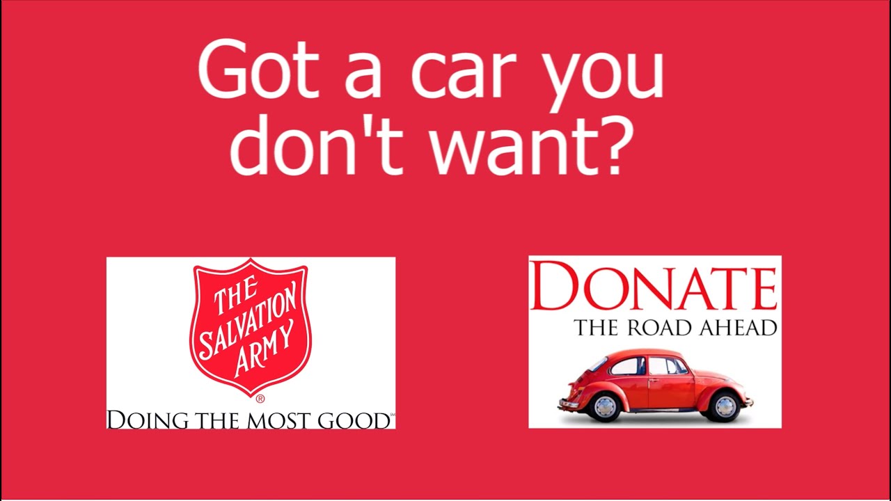 Car donation to Salvation Army  How and why to donate a vehicle 