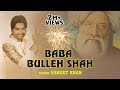 Baba Bulleh Shah || Vaneet Khan || Best Qawali 2021