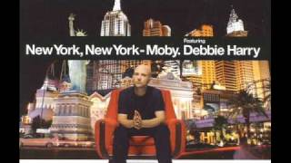 Watch Moby New York New York feat Debbie Harry video