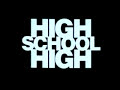Free Watch High School High (1996)