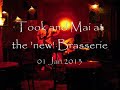 Took and Mai at the 'new' Brasserie 01 Jan 13.wmv