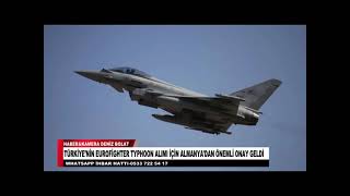 Türki̇yeni̇n Eurofi̇ghter Typhoon Alimi İçi̇n Almanyadan Önemli̇ Onay Geldi̇
