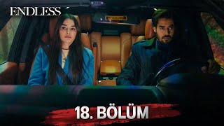 Fedakar 18. Bölüm Endless Episode 18