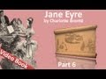 Part 6 - Jane Eyre by Charlotte Brontë (Chs 25-28)