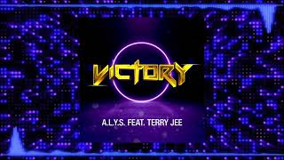 A.l.y.s. Feat. Terry Jee - Victory