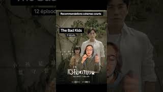 Recommandation Cdrama Court The Bad Kids