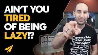 How to Overcome LAZINESS - #BelieveLife