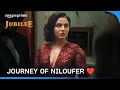 Niloufer's Journey of Love and Evolution | Jubilee | Wamiqa Gabbi | Prime Video India