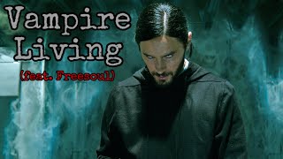 Watch Nerdout Vampire Living feat Freesoul video