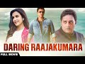 Daring Raajakumara | Full Movie | Puneeth Rajkumar | Prakash Raj | Latest Hindi Dubbed Movie