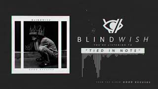 Watch Blindwish Tied In Nots video