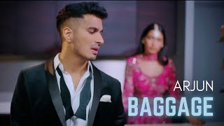 Arjun - Baggage