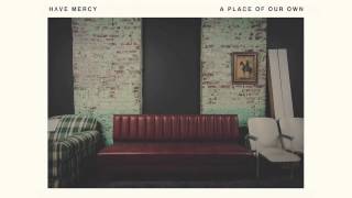 Watch Have Mercy Plastic Covered Furniture video