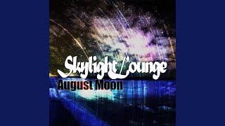 Watch August Moon Love Is Out There video
