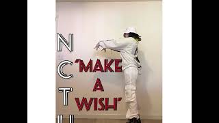 NCT U- “Make A Wish” dance cover