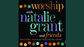 Watch Natalie Grant Just A Glimpse video