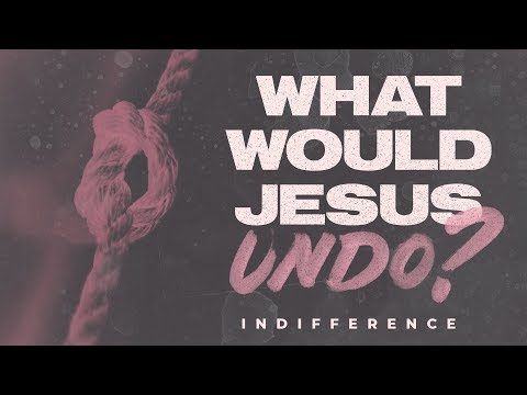 Pastor Tara - What Would Jesus Undo? Spiritual Indifference