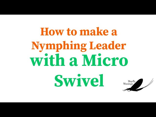 Leaders, Gear Reviews, and Other Useful Videos