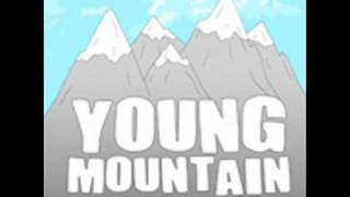 Watch Young Mountain Partie Deux video