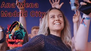 ✨Ana Mena - Madrid City✨