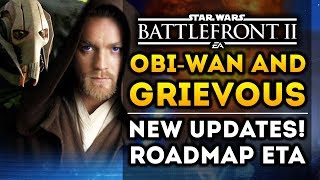 Obi-Wan and General Grievous Updates! Roadmap ETA! Squads! Star Wars Battlefront 2 Clone Wars DLC