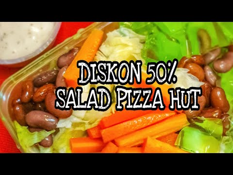 CARA DAPETIN DISKON 50% SALAD PIZZA HUT| Food and Foot