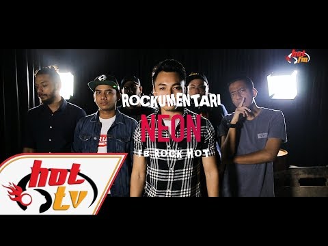 NEON - Rockumentari Hot : FB Rock Hot