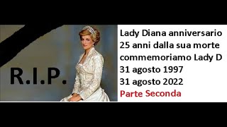 Lady Diana'nın ölümünün 25. yıl dönümü Lady D'yi youtube 2. bölümde anıyoruz