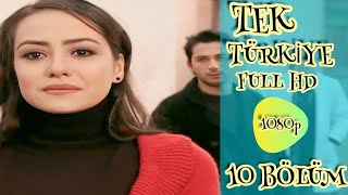 Tek Türkiye 10 Bölüm Full Hd 1080P Izle