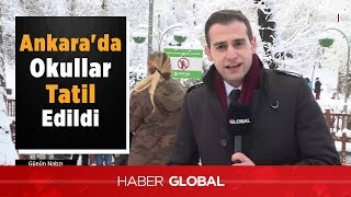 Ankarada Okullar Tatil Edildi